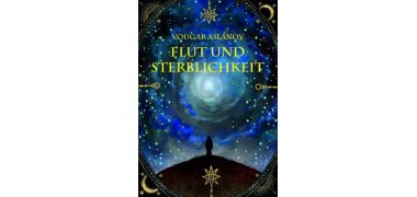 Buchcover mit dem Titel Flut und Sterblichkeit. Mit blauem Sternenhimmel